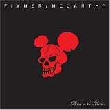 Fixmer/McCarthy - Between The Devil...