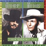 Williams, Hank Jr. & Sr. - Father & Son/The Greatest Hits of Hank Williams Jr./Sr. Vol #4 & #5