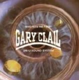 Gary Clail/On-U Sound System - Who Pays The Piper?