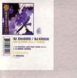 DJ Shadow/DJ Krush - Lost & Found (S.F.L.)/ Kemuri