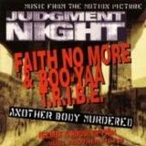 Faith No More & Boo-Ya Tribe/Helmet & House Of Pain - Another Body Murdered/Just Another Victim