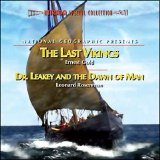 Ernest Gold / Leonard Rosenman - The Last Vikings/Dr. Leakey and the Dawn of Man