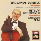 Rostropovich / Lutoslawski Daudo / Orchestre de Paris - Dutilleux / Lutoslawski: Cello Concertos