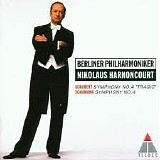 Berliner Philharmoniker / Nikolaus Harnoncourt (conductor) - Schubert - Schumann: Symphonies Nos. 4 / Die SchÃ¶ne Melusine, Op. 32 (Mendelssohn)