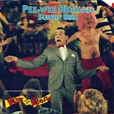 Pee-Wee Herman / Surf Punks - Surfin' Bird / My Beach