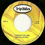 The Seeds / The Bobby Fuller Four - Pushin' Too Hard / I Fought The Law