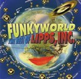 Lipps, Inc. - Funkyworld: The Best Of Lipps, Inc.