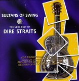 Dire Straits - Sultans Of Swing The Very Best Of Dire Straits Limited Edition 2 - Sultans Of Swing