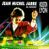 Jean-Michel Jarre - Jean Michel Jarre en Concert: Houston-Lyon