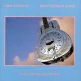 Dire Straits - Brothers In Arms (Japan for US Matsushita Pressing)