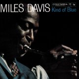 Miles Davis - Kind Of Blue (Remaster)