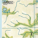 Brian Eno - Ambient 1: Music for Airports