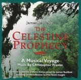 Christopher Franke - The Celestine Prophecy: A Musical Voyage