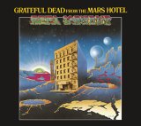 Grateful Dead - From the Mars Hotel (orig)