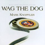 Mark Knopfler - Wag The Dog (Music From The Motion Picture)