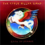 Steve Miller Band - Book Of Dreams