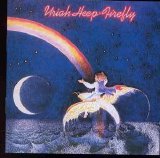 Uriah Heep - Firefly