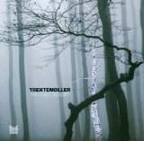 Trentemøller - The Last Resort