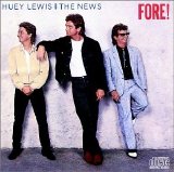 Lewis, Huey And The News - Fore!