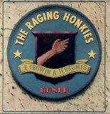 The Raging Honkies - BONER