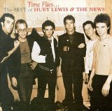 Huey Lewis & The News - Time Flies.. The Best of