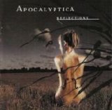 Apocalyptica - Reflections