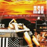 ASG - ...The Amplification Of Self Gratification