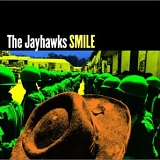 Jayhawks - Smile