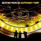 Dilated Peoples - Expansion Team