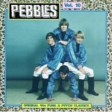 Various artists - Pebbles, Vol. 10