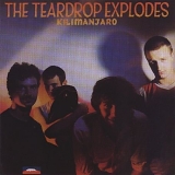 The Teardrop Explodes - Kilimanjaro