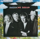 Crosby Stills Nash and Young - American Dream