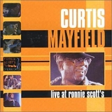 Mayfield, Curtis - Live at Ronnie Scott's