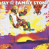 Sly and the Family Stone - Ain't But The One Way