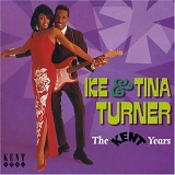 Ike & Tina Turner - The Kent Years