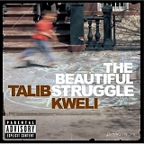 TALIB KWELI - THE BEAUTIFUL STRUGGLE