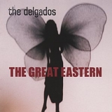 Delgados, The - The Great Eastern