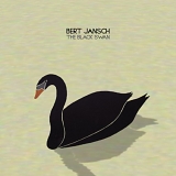 Bert Jansch - The Black Swan (2006)