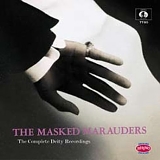 The Masked Marauders - The Complete Deity Recordings