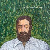 Iron & Wine - Our Endless Numbered Days