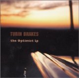 Turin Brakes - The Optimist LP