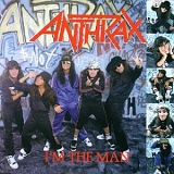 Anthrax - I'm The Man (EP)