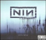 Nine Inch Nails - With Teeth