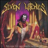 Seven Witches - Xiled To Infinity And One