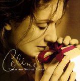 Xmas - These Are Special Times - Celine Dion