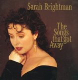 Sarah Brightman - The Songs That Got Away