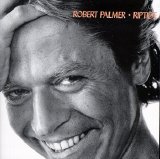 Robert Palmer - Riptide