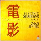 Zhao Jiping - Chinese Symphony Orchestra - Electric Shadows