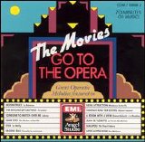 Various artists - The Movies Go to the Opera