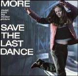 Various artists - Save The Last Dance - More Music From The Motion Picture